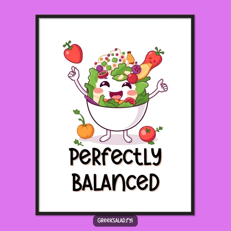 Funny Greek Salad Bowl Poster: Balanced Art for Your Walls