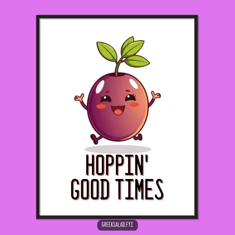 Funny Kalamata Olive Art Print - Delightful Hop Design for Humorous Wall Decor