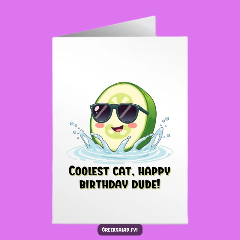 Free Printable Birthday Card: Funny Cucumber Sunglasses Splash - Hilarious Downloadable Gift