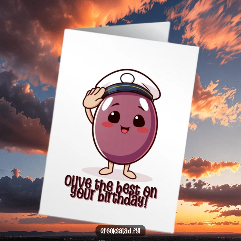 Funny Free Printable Birthday Card: Cheerful Kalamata olive in a sailor hat saluting with birthday wishes.