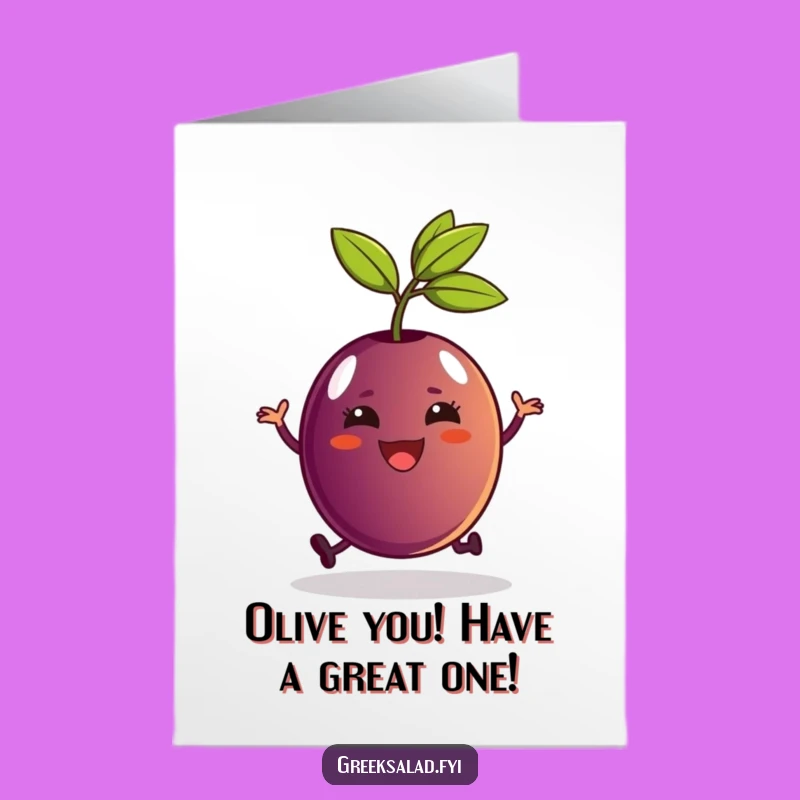 Free Printable Kalamata Olive Birthday Card: Funny Downloadable Gift for Olive Lovers