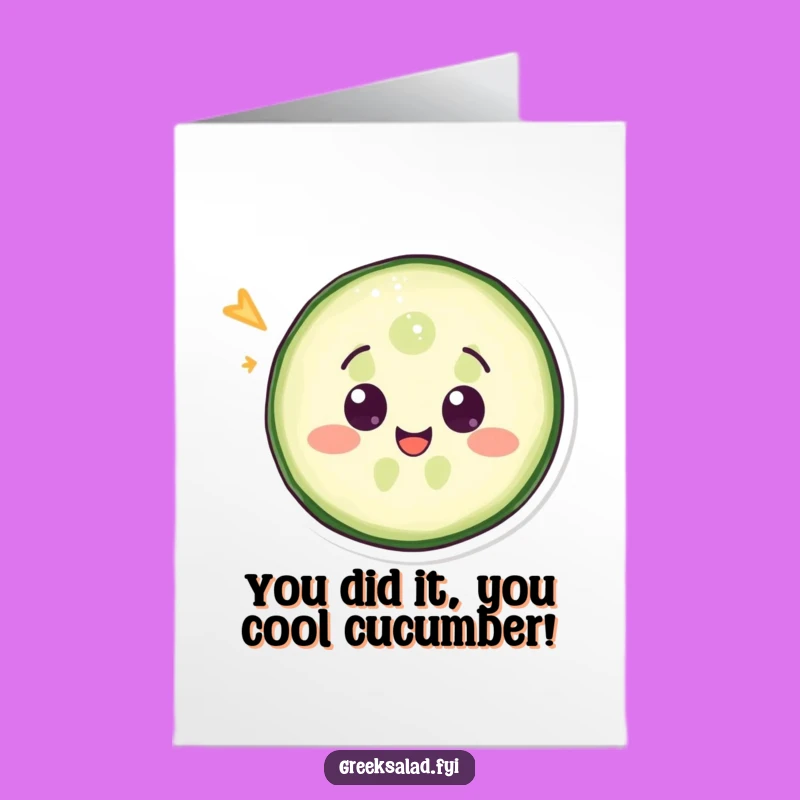 Free Printable Congrats Card: Winking Cucumber Slice - Funny Downloadable Surprise