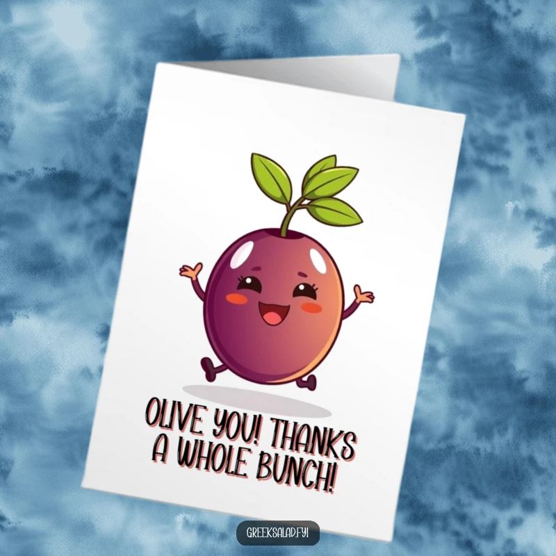 Funny Free Printable Thank You Card showcasing a delighted Kalamata olive doing a happy hop, expressing heartfelt thanks.