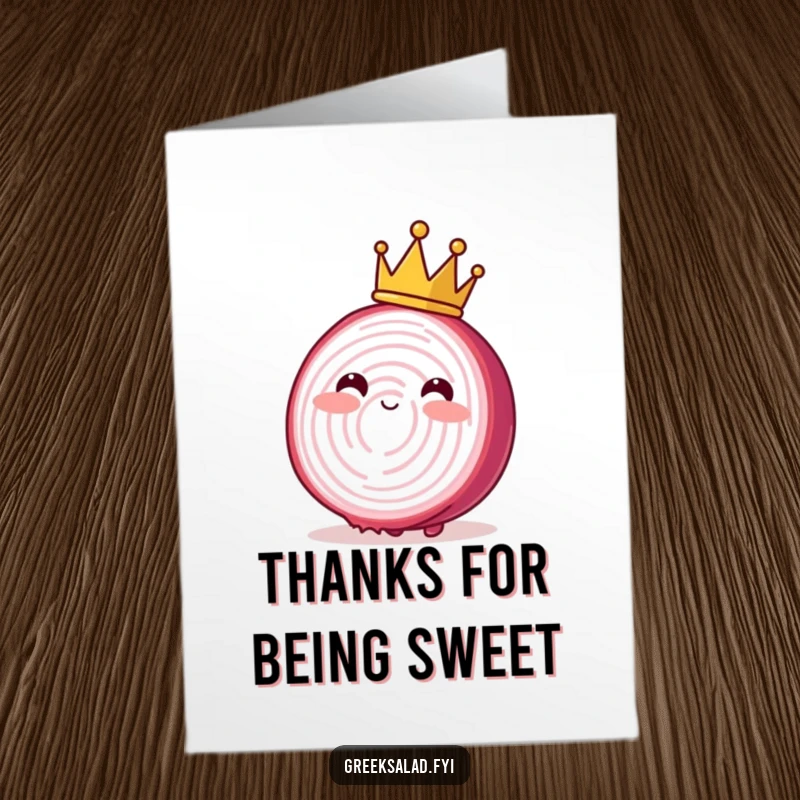 Funny Free Printable Thank You Card: A crowned red onion slice with a bashful blush, swaying gently.