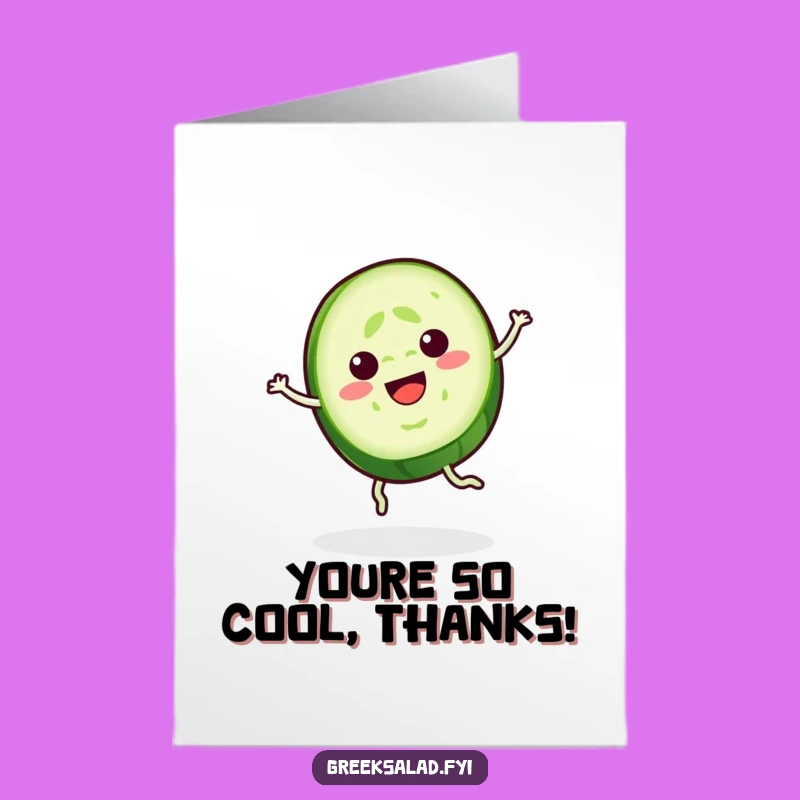 Funny Cucumber Thank You Card: Free Printable Downloadable Art with a Cool Spin
