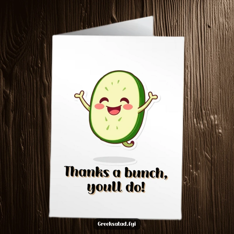 Funny free printable thank you card featuring an excited, smiling cucumber slice performing a happy jump.