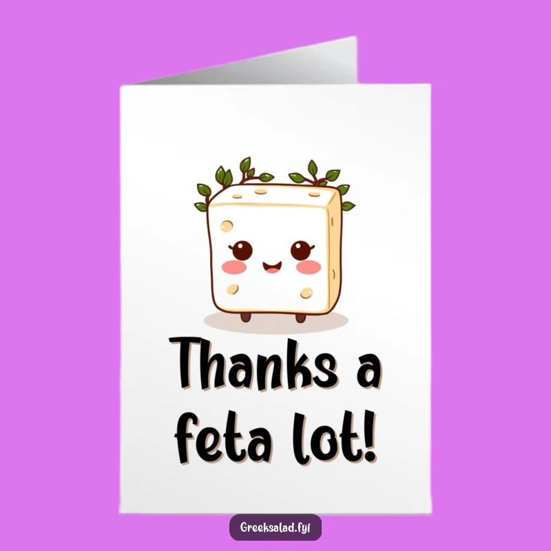 Funny Feta Cheese Thank You Card: Free Printable Downloadable Art for Gratitude